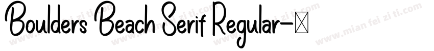Boulders Beach Serif Regular字体转换